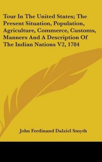 Produktbild: Smyth, J: Tour In The United States; The Present Situation,
