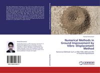 Produktbild: Numerical Methods in Ground Improvement by Vibro -Displacement Method