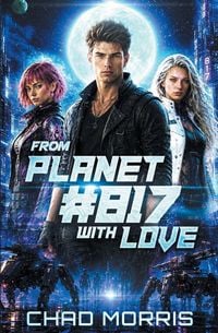 Produktbild: From Planet #817 With Love