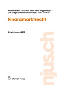 Produktbild: Finanzmarktrecht, Entwicklungen 2019