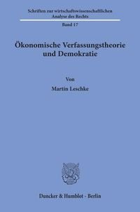 Produktbild: &Ouml;konomische Verfassungstheorie und Demokratie.
