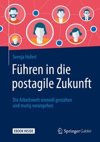 Produktbild: F&uuml;hren in die postagile Zukunft