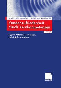 Produktbild: Kundenzufriedenheit durch Kernkompetenzen