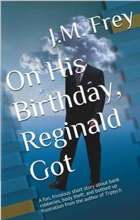 Produktbild: On His Birthday, Reginald Got