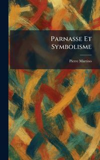 Produktbild: Parnasse Et Symbolisme