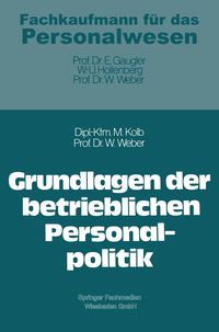 Bild vom Artikel Grundlagen der betrieblichen Personalpolitik vom Autor Meinulf Kolb