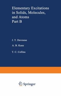 Produktbild: Elementary Excitations in Solids, Molecules, and Atom