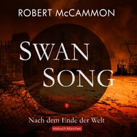 Swan Song 1 Robert McCammon