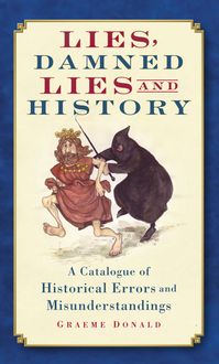Produktbild: Lies, Damned Lies and History