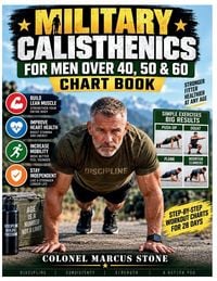 Produktbild: MILITARY CALISTHENICS FOR MEN OVER 40, 50 & 60 CHART BOOK
