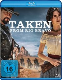 Produktbild: Taken from Rio Bravo