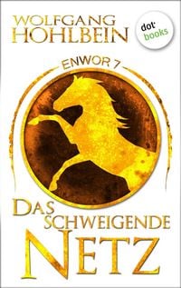 Produktbild: Enwor - Band 7: Das schweigende Netz