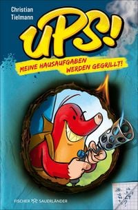 Produktbild: Ups! Meine Hausaufgaben werden gegrillt!