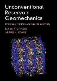 Produktbild: Unconventional Reservoir Geomechanics
