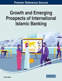 Produktbild: Growth and Emerging Prospects of International Islamic Banking