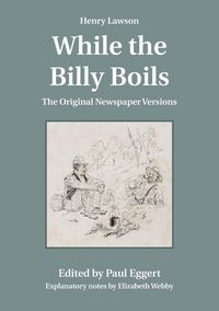 Produktbild: Henry Lawson While the Billy Boils