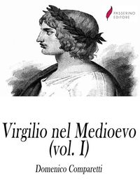 Produktbild: Virgilio nel medioevo (Vol I)
