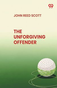 Produktbild: The Unforgiving Offender