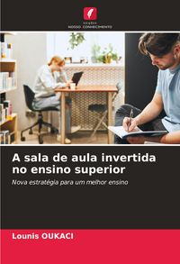 Produktbild: A sala de aula invertida no ensino superior