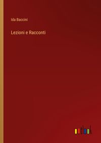 Produktbild: Lezioni e Racconti