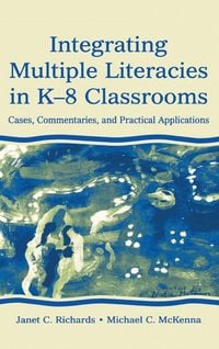 Produktbild: Integrating Multiple Literacies in K-8 Classrooms