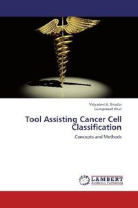 Produktbild: Biradar, V: Tool Assisting Cancer Cell Classification