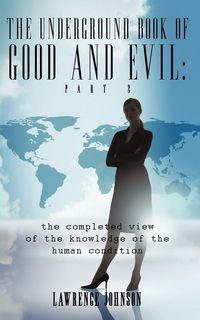 Produktbild: The Underground Book of Good and Evil