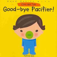 Produktbild: Good-Bye Pacifier!