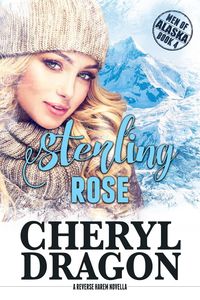 Produktbild: Sterling Rose (Men of Alaska, #4)