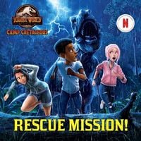 Produktbild: Rescue Mission! (Jurassic World: Camp Cretaceous)