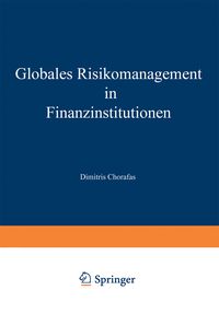 Produktbild: Globales Risikomanagement in Finanzinstitutionen