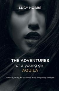 Produktbild: The Adventures of a young girl AQuila