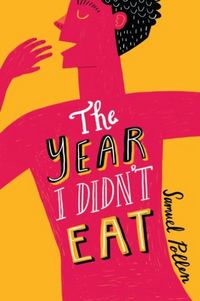Produktbild: The Year I Didn't Eat