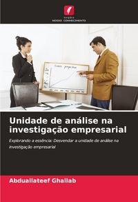 Produktbild: Unidade de an&aacute;lise na investiga&ccedil;&atilde;o empresarial