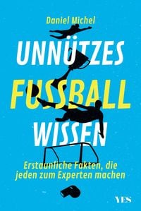 Bild vom Artikel Unnützes Fußballwissen vom Autor Daniel Michel