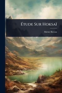 Produktbild: &Atilde;tude Sur Hoksa&iuml;