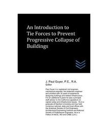 Produktbild: An Introduction to Tie Forces to Prevent Progressive Collapse of Buildings