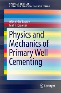 Produktbild: Physics and Mechanics of Primary Well Cementing