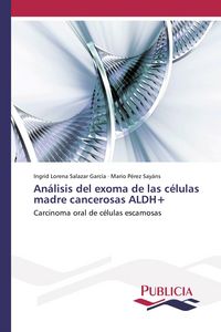 Produktbild: An&aacute;lisis del exoma de las c&eacute;lulas madre cancerosas ALDH+