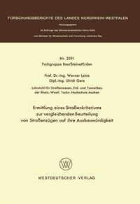 Produktbild: Ermittlung eines Stra&szlig;enkriteriums zur vergleichenden Beurteilung von Stra&szlig;enz&uuml;gen auf ihre Ausbauw&uuml;rdigkeit