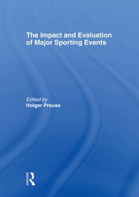 Produktbild: The Impact and Evaluation of Major Sporting Events