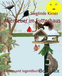 Produktbild: Abenteuer im Futterhaus