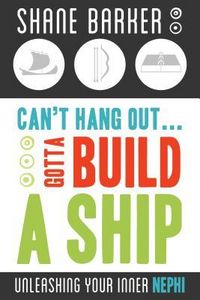 Produktbild: Can't Hang Out...Gotta Build a Ship