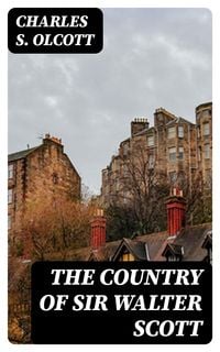 Produktbild: The Country of Sir Walter Scott
