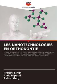 Produktbild: Les Nanotechnologies En Orthodontie