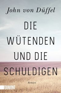 Produktbild: Die W&uuml;tenden und die Schuldigen