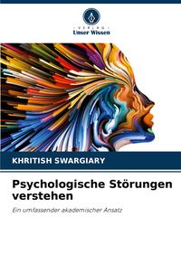 Produktbild: Psychologische St&ouml;rungen verstehen