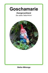 Produktbild: Goschamarie Zwergenaufstand