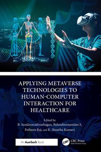 Produktbild: Applying Metaverse Technologies to Human-Computer Interaction for Healthcare