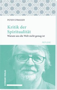 Produktbild: Kritik der Spiritualit&auml;t